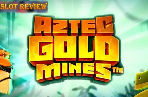 Aztec Gold Mines slot